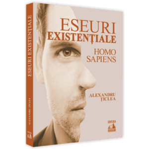 Eseuri existentiale | Alexandru Ticlea imagine