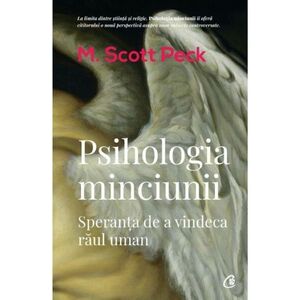 Psihologia minciunii | M. Scott Peck imagine