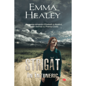 Strigat in intuneric | Emma Healey imagine
