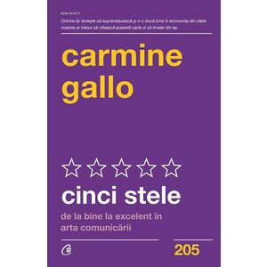 Cinci stele - Carmine Gallo imagine