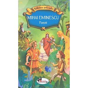 Mihai Eminescu. Opera Poetica | Mihai Eminescu imagine