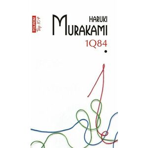 1Q84. Volumul I | Haruki Murakami imagine