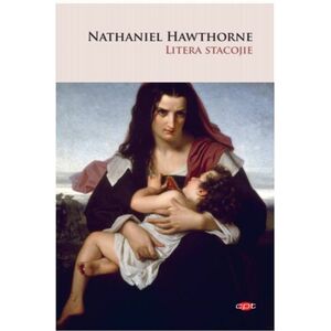 Litera stacojie | Nathaniel Hawthorne imagine