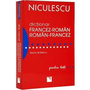 Dictionar francez-roman / roman-francez pentru toti imagine