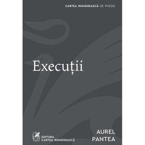 Executii - Aurel Pantea imagine