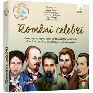 Pachet cultura - Romani celebri imagine