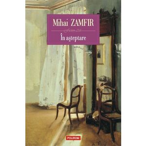 In asteptare | Mihai Zamfir imagine