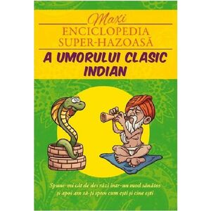 Maxi-enciclopedia super-hazoasa a umorului indian clasic | imagine