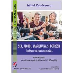 Sex, alcool, marijuana si depresie in randul tinerilor din Romania | Mihai Copaceanu imagine