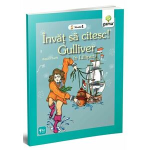 Gulliver în Lilliput | J. Swift imagine