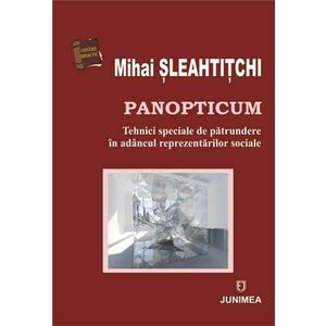 Panopticum | Mihai Sleahtitchi imagine