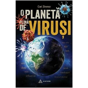 O planeta plina de virusi - Carl Zimmer imagine