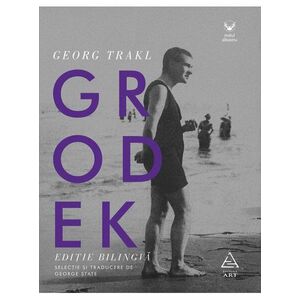 Grodek | Georg Trakl imagine