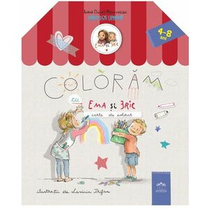 Coloram cu Ema si Eric - carte de colorat | Ioana Chicet-Macoveiciuc imagine