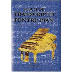 Album de transcriptii pentru pian | imagine