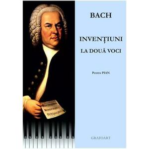 Bach - Inventiuni la doua voci (pentru pian) | Johann Sebastian Bach imagine