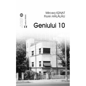Geniul 10 | Mircea Ignat, Florin Halalau imagine