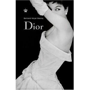 Dior | Bertrand Meyer-Stabley imagine