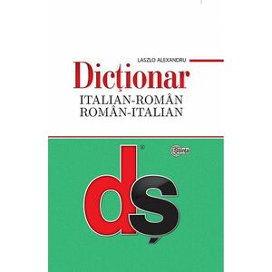 Dictionar italian-roman, roman-italian cu minighid de conversatie | Laszlo Alexandru imagine