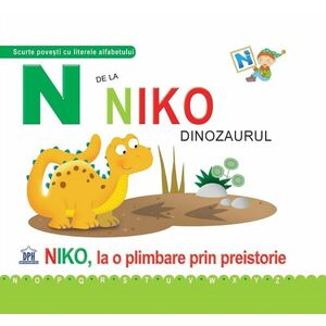 N de la Niko, dinozaurul | Greta Cencetti, Emanuela Carletti imagine