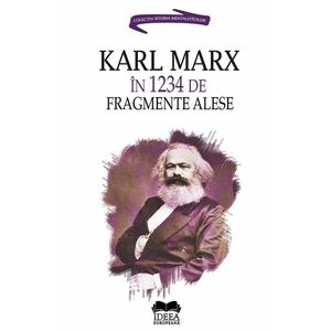 Karl Marx in 1234 de fragmente alese | Ion Ianosi, Karl Marx imagine