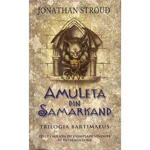 Amuleta din Samarkand | Jonathan Stroud imagine