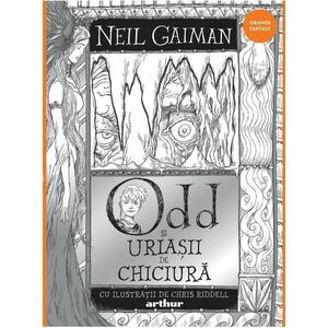 Odd si Uriasii de Chiciura | Neil Gaiman imagine