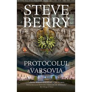 Protocolul Varsovia - Steve Berry imagine