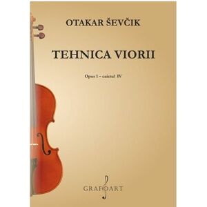 Tehnica viorii. Opus 1 - caietul 1 | Otakar Sevcik imagine