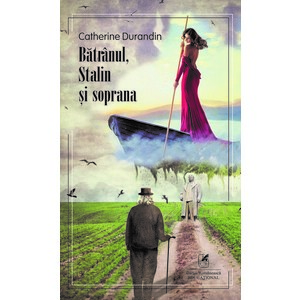 Batranul, Stalin si soprana | Catherine Durandin imagine