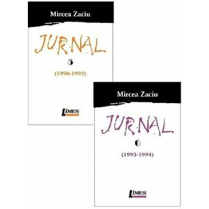 Jurnal. Volumele 5+6 (1990-1994) | Mircea Zaciu imagine