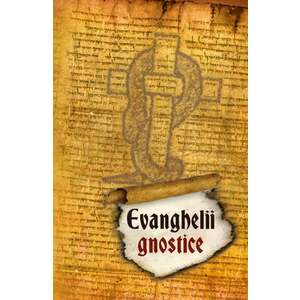 Evanghelii gnostice | imagine