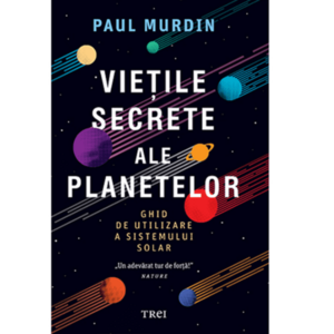 Vietile secrete ale planetelor | Paul Murdin imagine