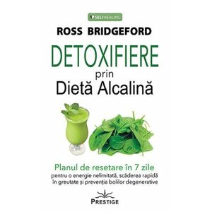 Detoxifiere prin Dieta Alcalina | Ross Bridgeford imagine