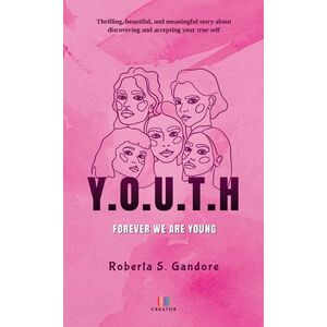 Y.O.U.T.H. | Roberta S. Gandore imagine
