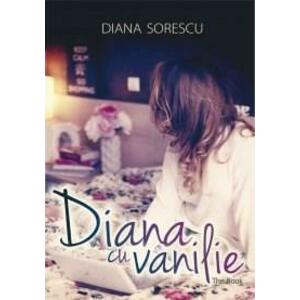 Diana cu vanilie | Diana Sorescu imagine