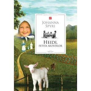 Heidi, fetita muntilor | Johanna Spyri imagine