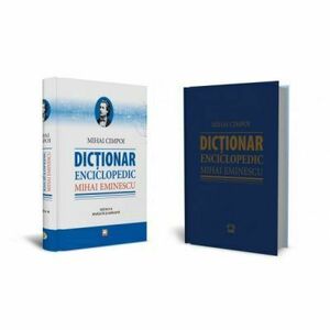 Dictionar Enciclopedic - Mihai Eminescu imagine