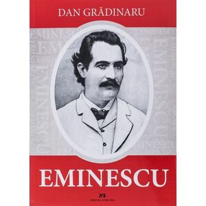 Eminescu | Dan Gradinaru imagine