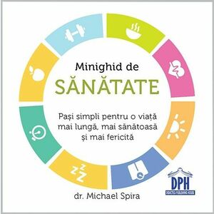 Minighid de sanatate | Dr. Michael Spira imagine