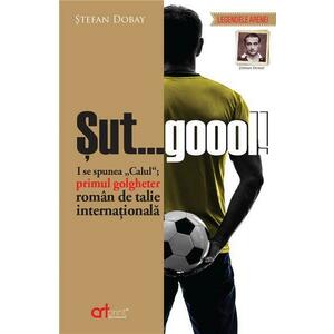 Sut... Goool! | Stefan Dobay imagine