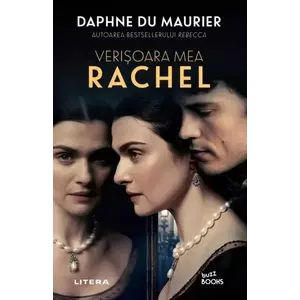 Verisoara mea Rachel | Daphne Du Maurier imagine