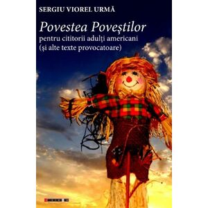 Povestea Povestilor pentru cititorii adulti americani (si alte texte provocatoare) | Sergiu Viorel Urma imagine