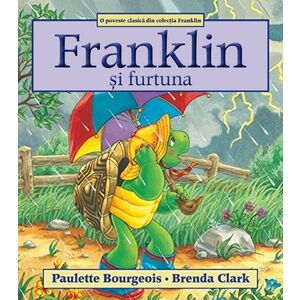 Franklin si furtuna | Paulette Bourgeois imagine