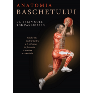 Anatomia baschetului | Brian Cole, Rob Panariello imagine