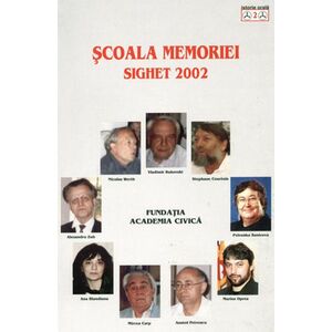 Scoala memoriei – Sighet 2002 | imagine