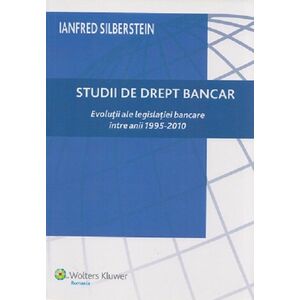 Studii De Drept Bancar | Ianfred Silberstein imagine