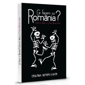 Ce facem cu Romania? Cititorii in dialog cu Cristina Nemerovschi | Cristina Nemerovschi imagine