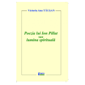 Poezia lui Ion Pillat - Lumina spirituala | Victoria Ana Tausan imagine