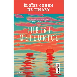 Iubiri meteorice | Eloise Cohen de Timary imagine